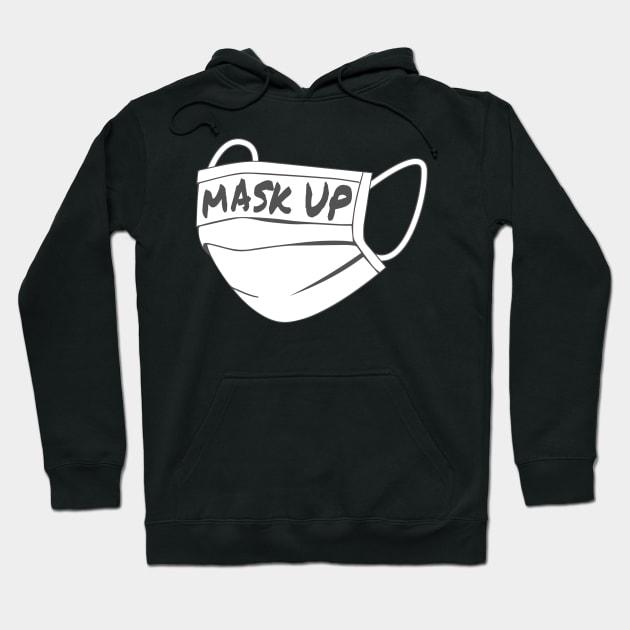 Mask Up Hoodie by TextTees